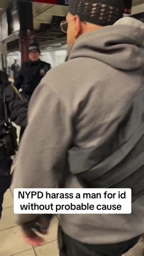NYPD Harasses Man for ID Without Probable Cause