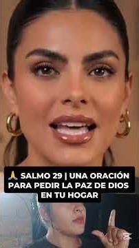 🙏 SALMO 29 | UNA ORACIÓN PARA PEDIR LA PAZ DE DIOS EN TU HOGAR. #Salmo29 #Dios #Oración Esperanza