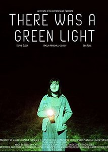 There Was A Green Light - Movie