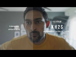 Fujifilm XH2s Autofocus / FLOG 2C Tests - New Firmware Update 7.10 ( Canon C70 feature)