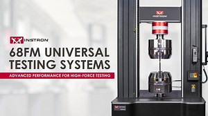 68FM Universal Testing Systems: Advanced Performance for High-Force Testing