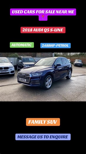 🚨 “USED CARS FOR SALE NEAR ME”? 👀🚗 Check out this stylish Audi SUV! 🔥💙 💙 2018 AUDI Q5 QUATTRO S-LINE 💷 £8,000 ⚙️ Automatic Transmission ⛽ 2.0L Petrol 💪 248 BHP 📍 102,700 Miles 👤 1 Owner ✅ Clean History 📅 MOT Until May 2027 🔑 2 Keys 🚙 SUV | 5 Seats 🔥 Sporty S-Line styling, quattro all-wheel drive and premium SUV appeal! 📩 DM us for more details or to arrange a viewing. #usedcarsforsalenearme #audiq5 #familycar #usedcarsuk #audisline