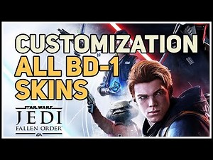 All BD-1 Skin Customization Star Wars Jedi Fallen Order