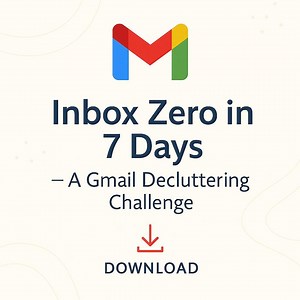 Declutter Gmail Fast | 7‑day Inbox Zero Challenge | Quick Email Clean-up & Productivity PDF - Etsy UK