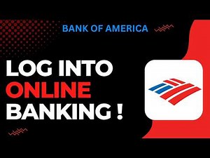 How to Log Into Bank of America Online Banking !
