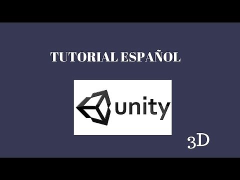 TUTORIAL UNITY 3D EN ESPAÑOL
