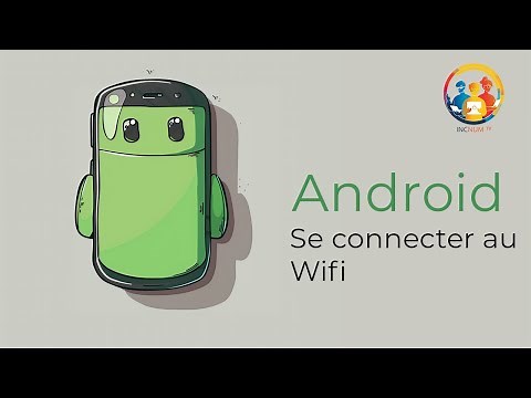 Comment se connecter au WiFi sur Android 📶 (2 méthodes simples et rapides !)