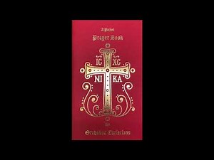 Morning Prayers - The New Antiochian Orthodox Prayer Book 2022