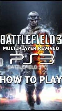 HOW TO PLAY BATTLEFIELD 3 MULTIPLAYER ON THE PS3 IN 2026!