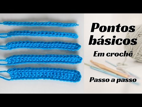 Pontos Básicos e Essenciais do Crochê (Passo a Passo) / Crochet basic stitches (step by step)