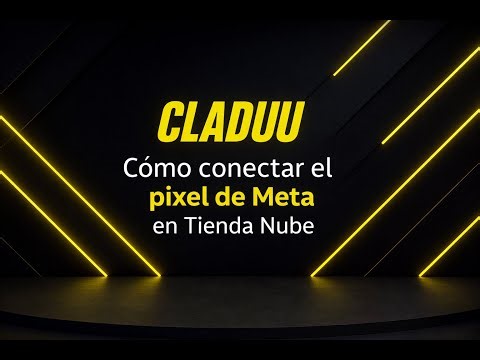 Como configurar PIXEL de FACEBOOK en TIENDANUBE