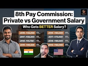 8th Pay Commission 2026 | Govt Salary Update vs Private Sector Income