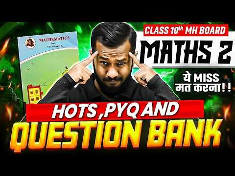🔥9th March maths 2 HOTS, PYQ's and QUESTION BANK class 10 2026 | SSC BOARDS 2026 | Arihan Sir