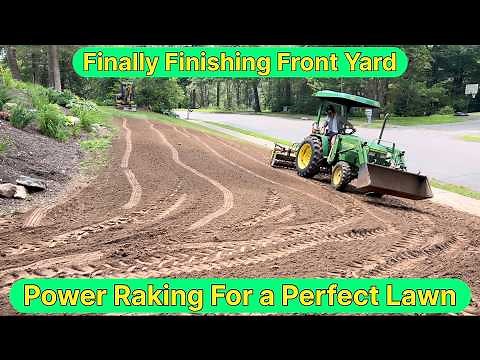 Final Grading and Seeding with a Harley Rake on a John Deere