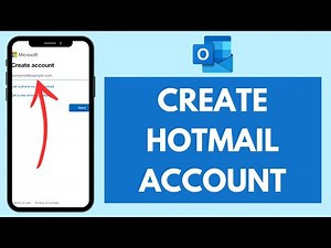 How To Create A Hotmail Account (Quick & Easy!) | Outlook Sign Up