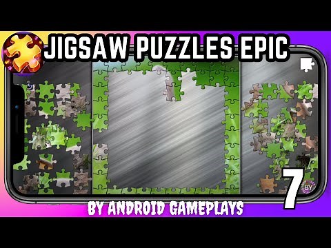 Jigsaw Puzzles Epic | Puzzle 7 | Android Gameplay