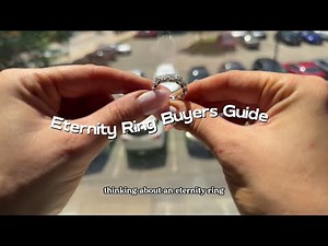 The Complete Guide to Buying Eternity Rings