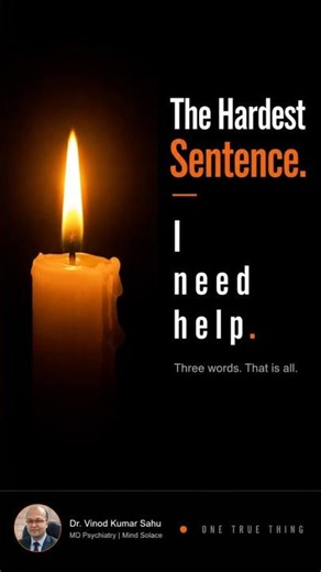 The Hardest Sentence In The World | One True Thing #askforhelp #youarenotalone #helpisavailable