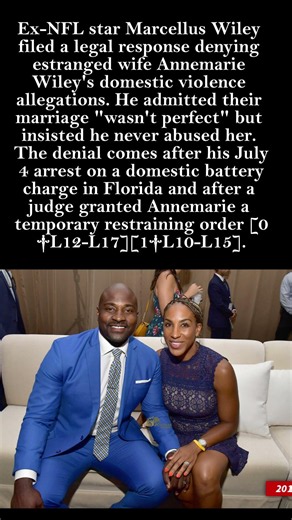 Marcellus Wiley Denies Abuse Allegations in Court Filing ⚖️💔