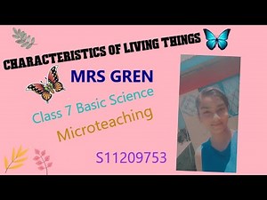 Characteristics of Living Things (MRS GREN)