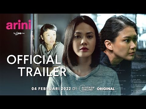 Arini by Love.inc (Official Trailer) - Tayang 4 Februari di Bioskoponline.com