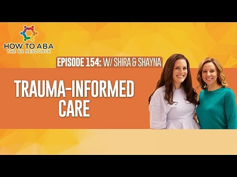 Trauma Informed Care in ABA