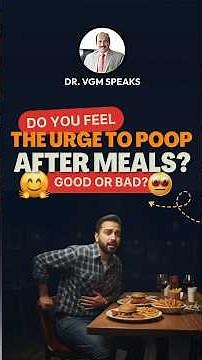 🚽 Why You RUSH to the Toilet After Eating (IBS Explained by Dr. V G Mohan Prasad)
