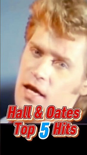 Hall & Oates Top 5 Hits