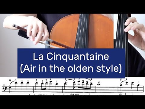9. La Cinquantaine Cello Tutorial (Air in the olden style) | Suzuki Cello Book 3 Tutorial