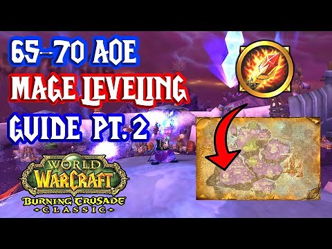 TBC Classic - 65-70 AOE Mage Leveling Guide Pt. 2