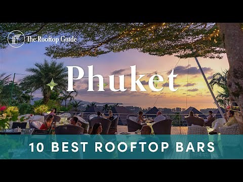 10 Best Rooftop Bars in Phuket - 2025