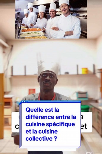 Différence entre cuisine spécifique et collective