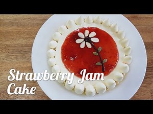 Simple Strawberry Jam Cake for beginners | No butter | Very easy and delicious