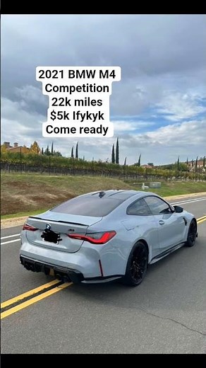 2021 BMW M4 Competition 22k miles $5k Ifykyk Come ready