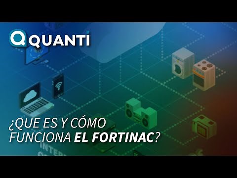 ¿Qué es y cómo funciona el FortiNAC?