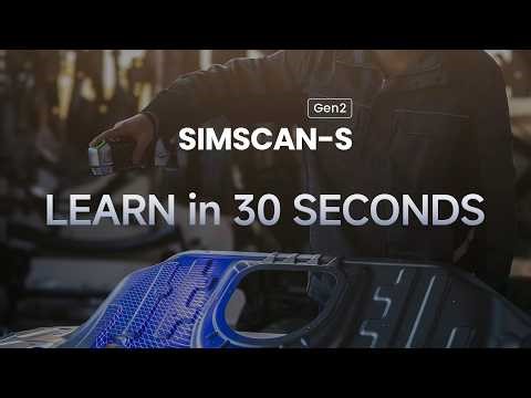 Learn SIMSCAN-S Gen2 in 30 Seconds