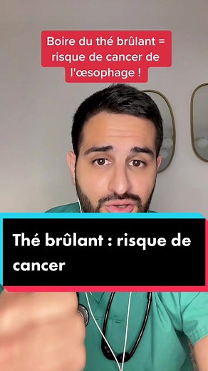 Thé brûlant : risque de cancer à ne pas ignorer