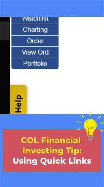 COL Financial for Beginners - Using Quick Links