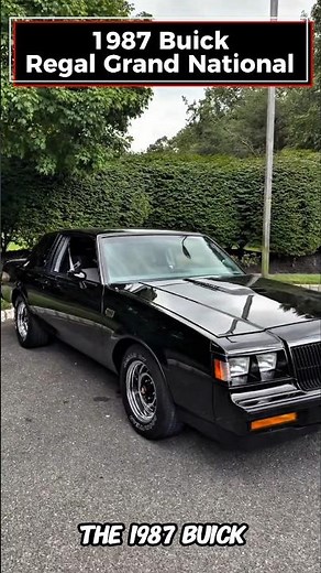 The Sinister Six: How the 1987 Buick Grand National Challenged the Corvette