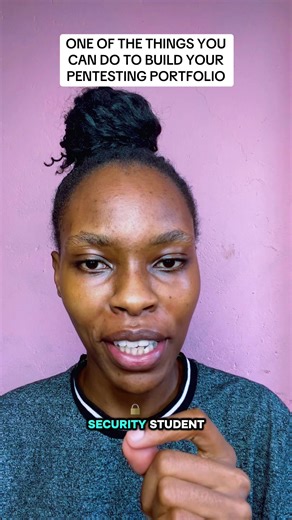 A word for people who would like to build their pentesting portfolio. #nellygracew #fyp #kenyantiktok🇰🇪 #viral #cybersecurity