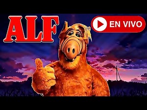 ALF en Español Latino: Serie Completa en Vivo 24/7 📺✨