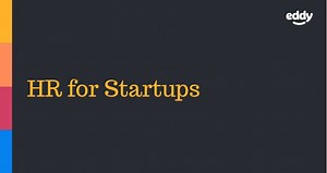 HR for Startups: What Founders & HR Pros Should Know