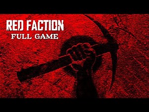 Red Faction (PC) Gameplay Walkthrough FULL GAME