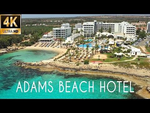 Adams Beach Hotel Ayia Napa Cyprus| 4K Drone