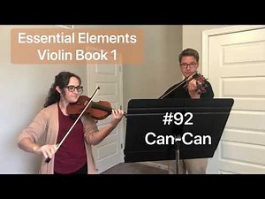 Essential Elements Violin Book 1: #92 Can-Can