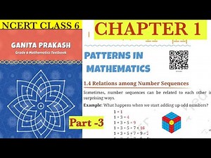 Patterns In Mathematics Class 6 | Chapter 1 Explanation | GANITA PRAKASH | NEW NCERT BOOK