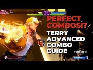 Combos for MASTER RANK!? The Ultimate Terry Bogard Combo Guide (SF6)