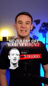 23K views · 153 reactions |  Never Pay Off Your Mortgage 螺 When you...