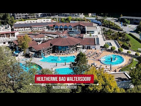 Heiltherme Bad Waltersdorf | Styria | Austria | vulkantv.at