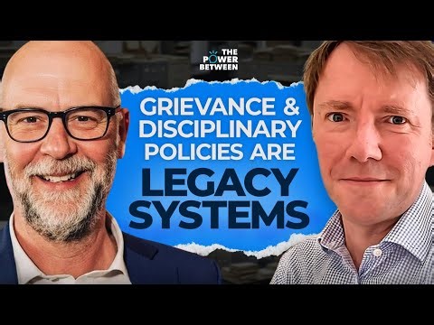 How Grievance Procedures Are Harming Culture and Killing Productivity with David Liddle